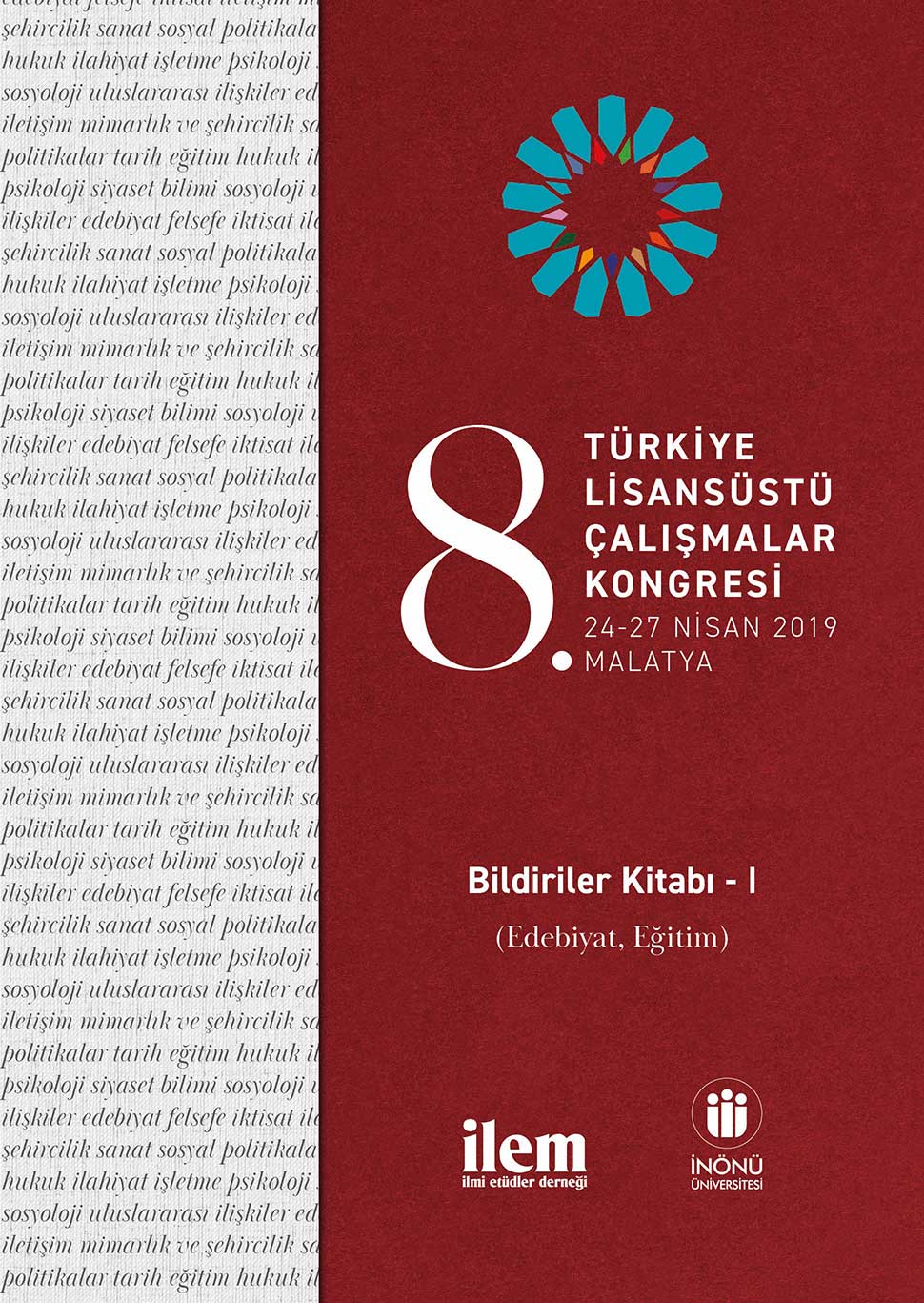 8. Türkiye Lisansüstü Çalışmalar Kongresi Bildiriler Kitabı