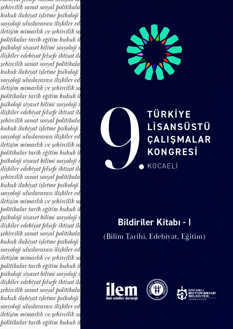 9. Türkiye Lisansüstü Çalışmalar Kongresi Bildiriler Kitabı