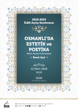 Osmanlı’da Estetik ve Poetika: Kelam, Mucize ve Zorunluluk
