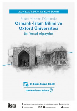 Erken Modern Dönemde Osmanlı-İslam Bilimi ve Oxford Üniversitesi