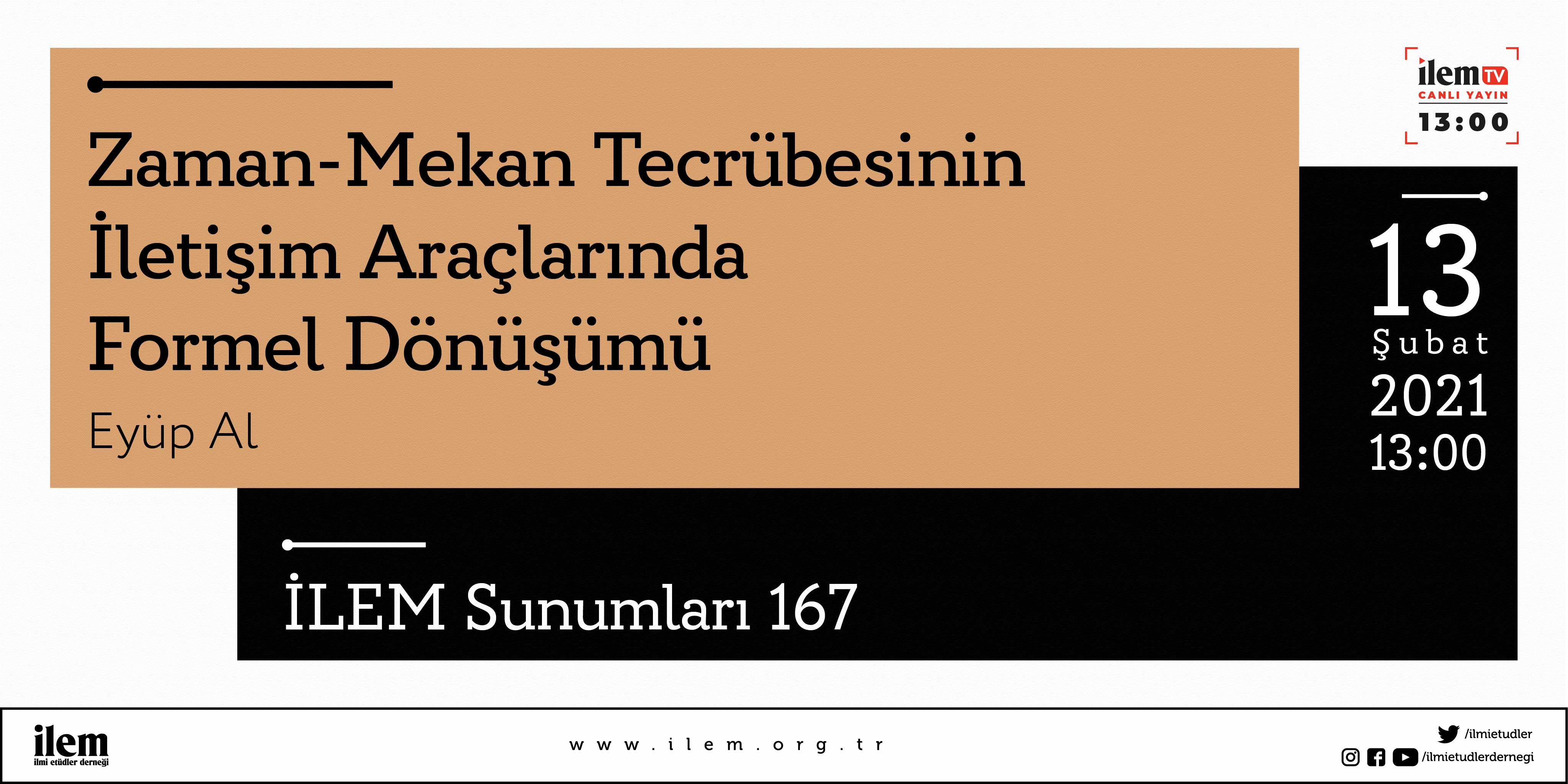 Zaman-Mekan Tecrübesinin İletişim Araçlarında Formel Dönüşümü 
