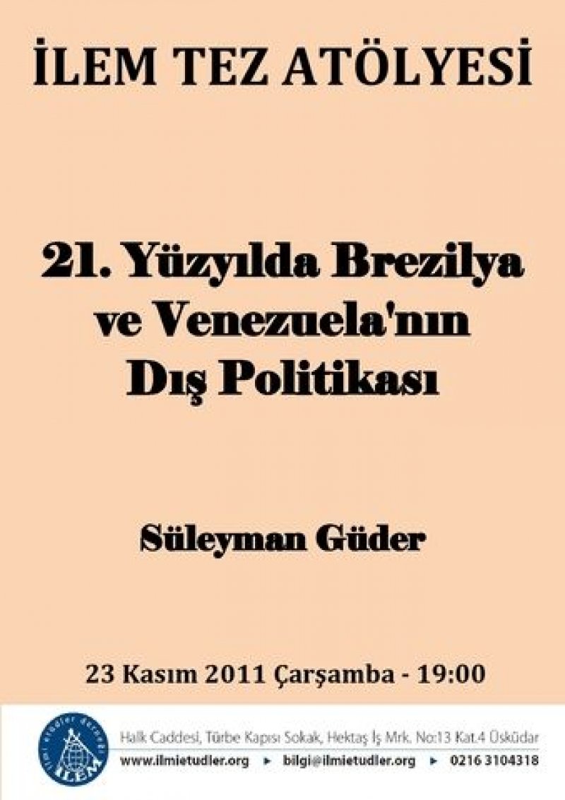 21. Yüzyılda Brezilya ve Venezuela'nın Dış Politikası