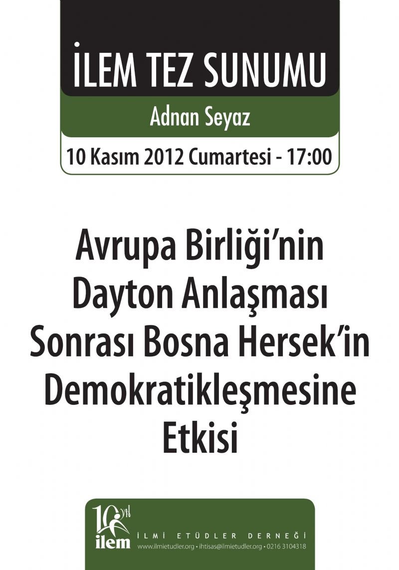 Avrupa Birliği'nin Dayton Anlaşması Sonrası Bosna Hersek'in Demokratikleşmesine Etkisi