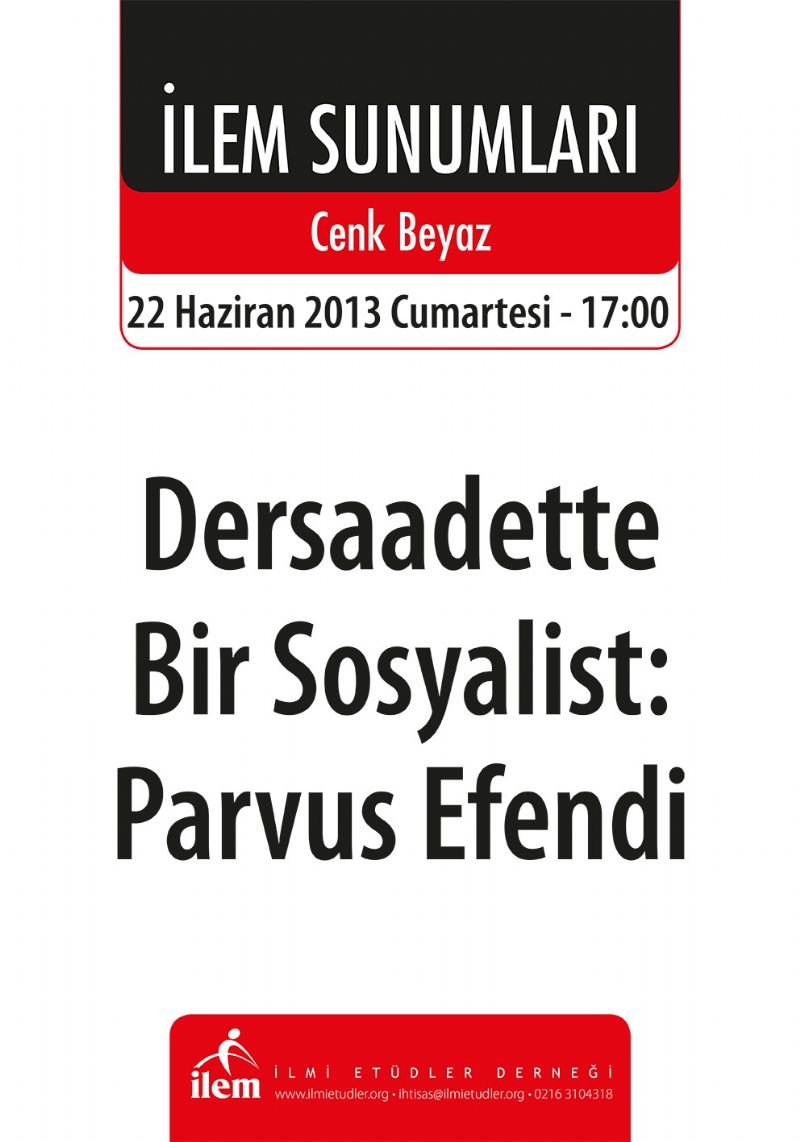 Dersaadette Bir Sosyalist: Parvus Efendi