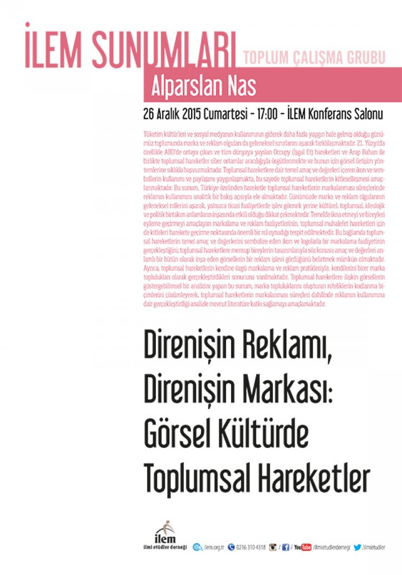 Direnişin Reklamı, Direnişin Markası: Görsel Kültürde Toplumsal Hareketler