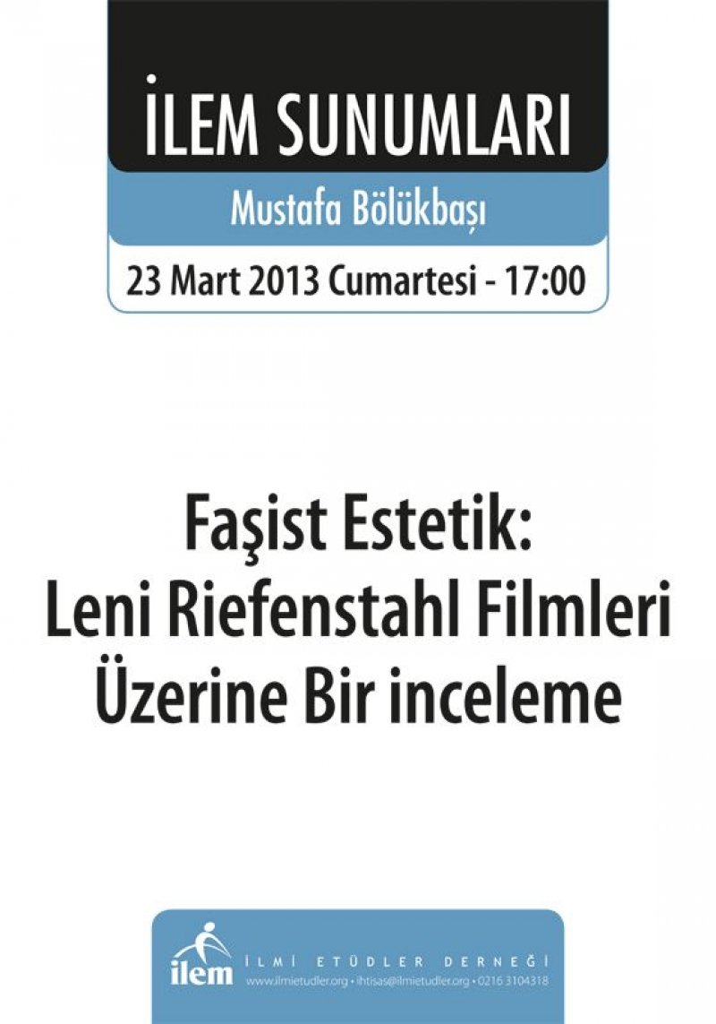 Faşist Estetik: Leni Riefenstahl Filmleri Üzerine Bir İnceleme