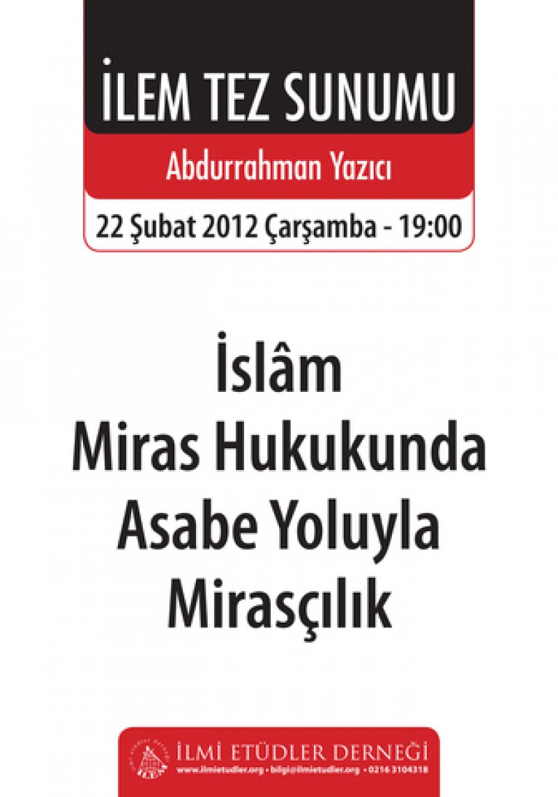 İslam Miras Hukukunda Asabe Yoluyla Mirasçılık