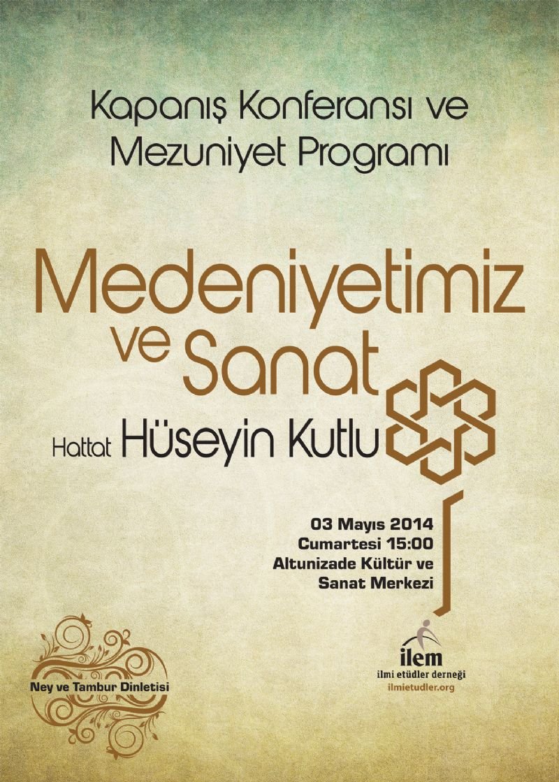 Medeniyetimiz ve Sanat