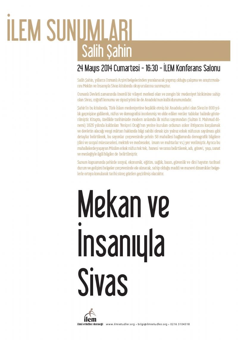 Mekan ve İnsanıyla Sivas