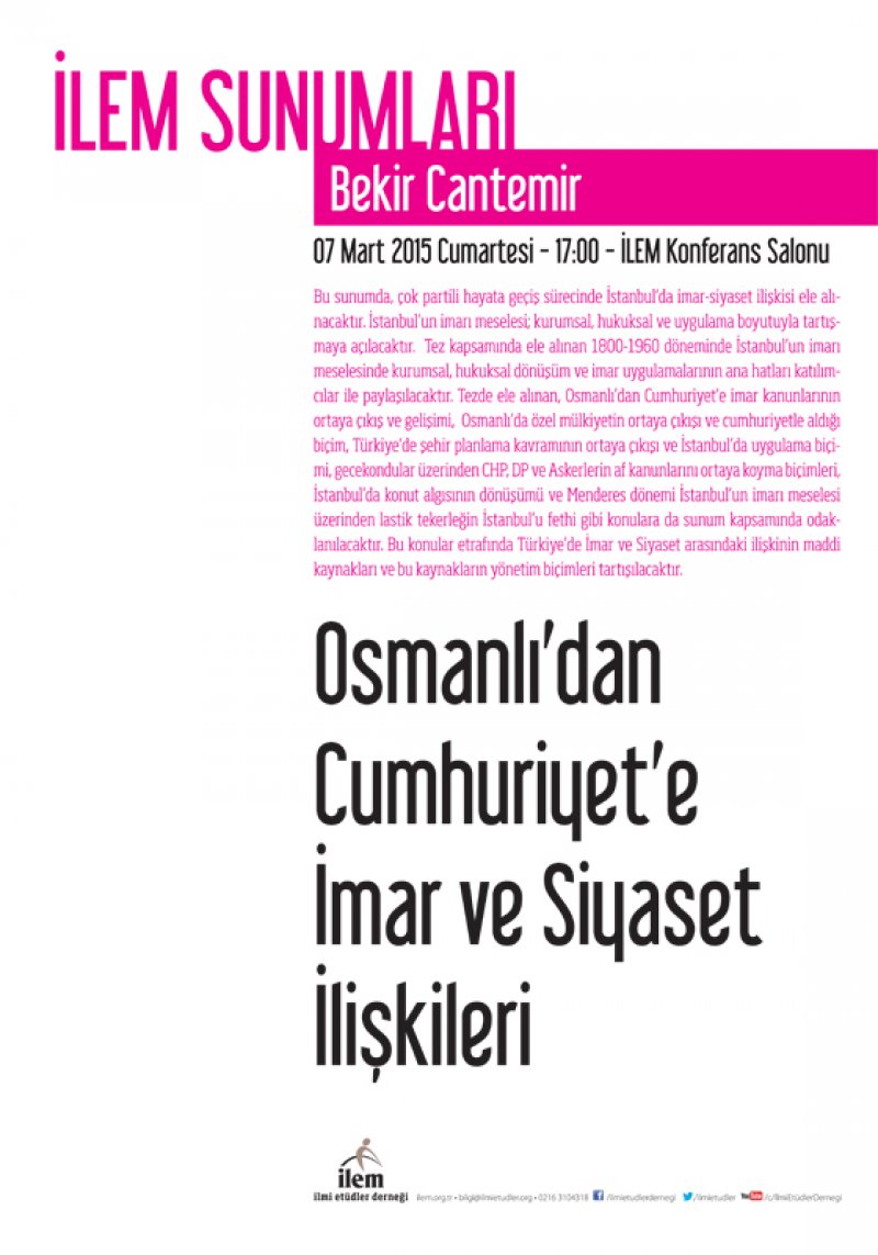 Osmanlı’dan Cumhuriyet’e İmar ve Siyaset İlişkileri