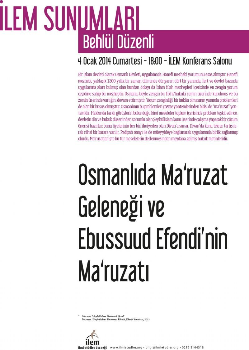 Osmanlıda Ma'ruzat Geleneği ve Ebussuud Efendi'nin Ma'ruzatı