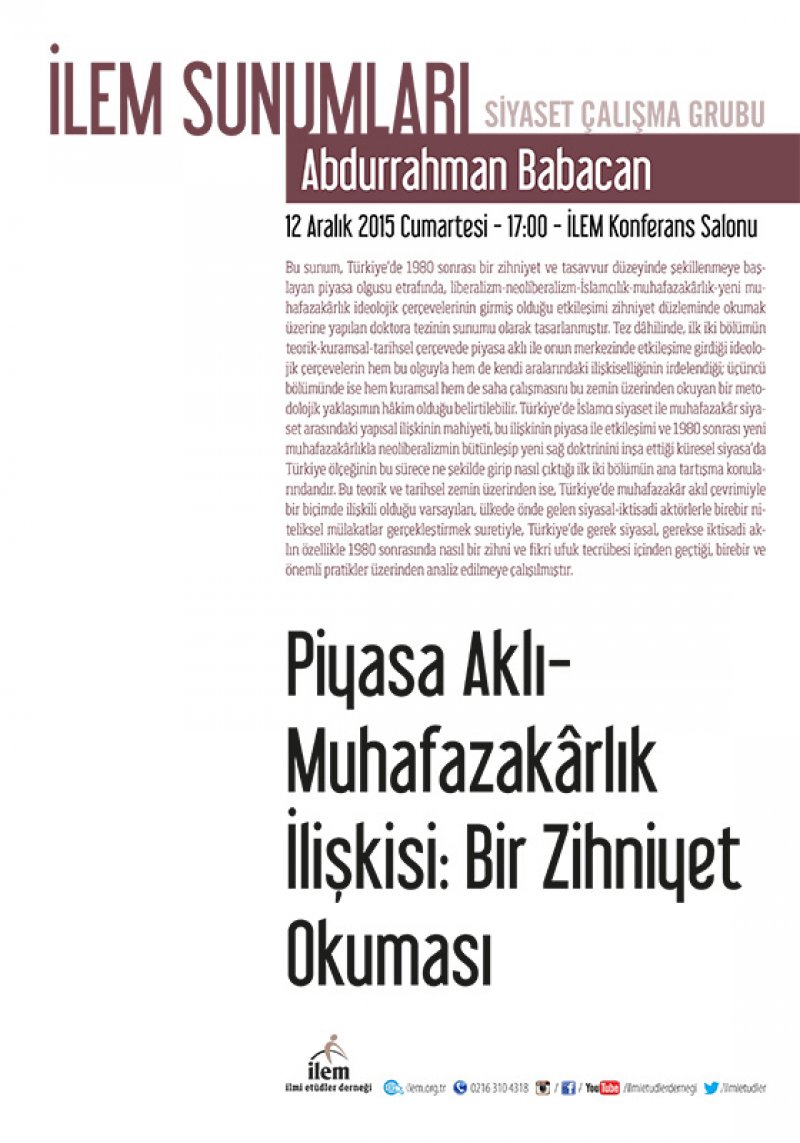 Piyasa Aklı-Muhafazakârlık İlişkisi: Bir Zihniyet Okuması