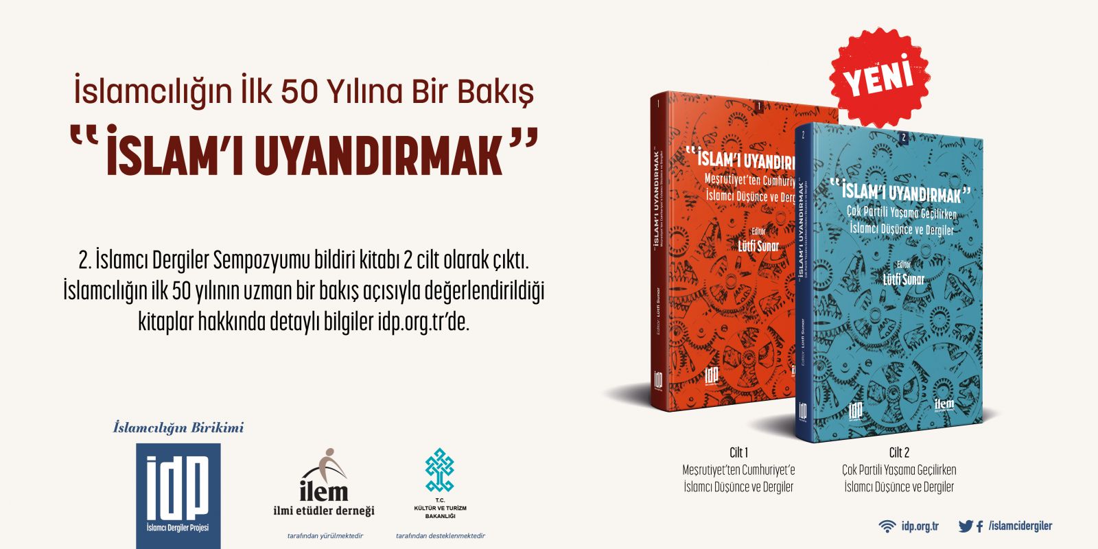 İslamcılığın İlk 50 Yılına Bir Bakış "İslam'ı Uyandırmak"