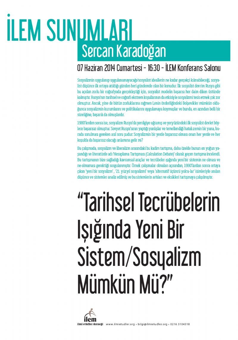 Tarihsel Tecrübelerin Işığında Yeni Bir Sistem/Sosyalizm Mümkün Mü?