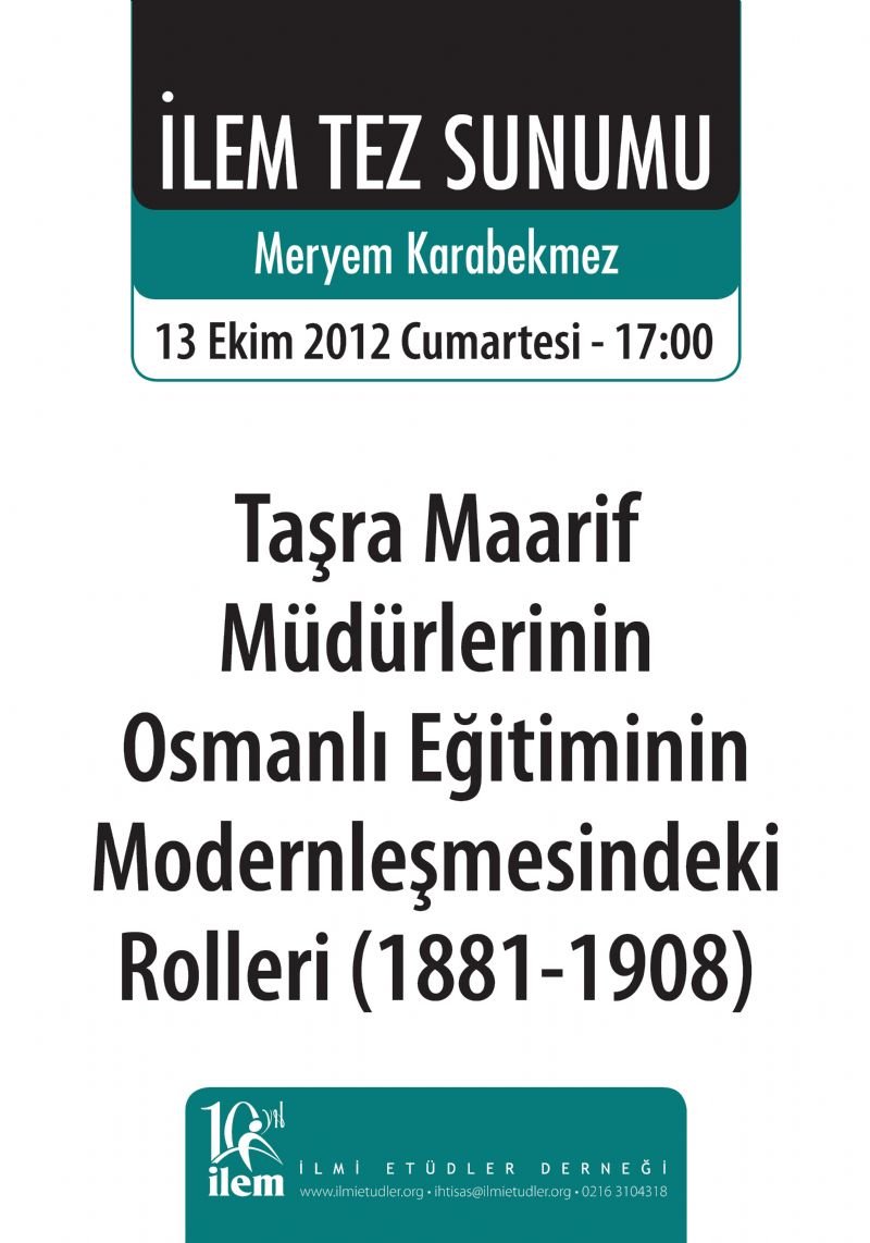 Taşra Maarif Müdürlerinin Osmanlı Eğitiminin Modernleşmesindeki Rolleri, 1881-1908
