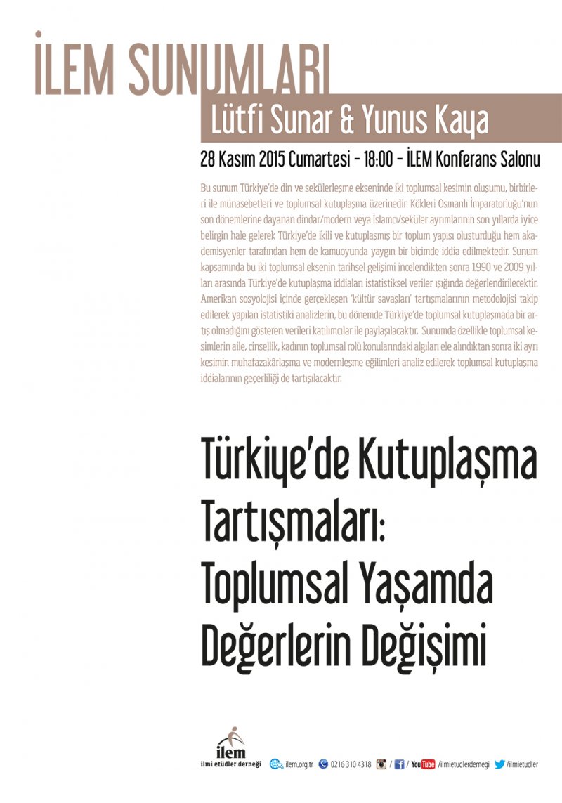 Türkiye’de Kutuplaşma Tartışmaları: Toplumsal Yaşamda Değerlerin Değişimi