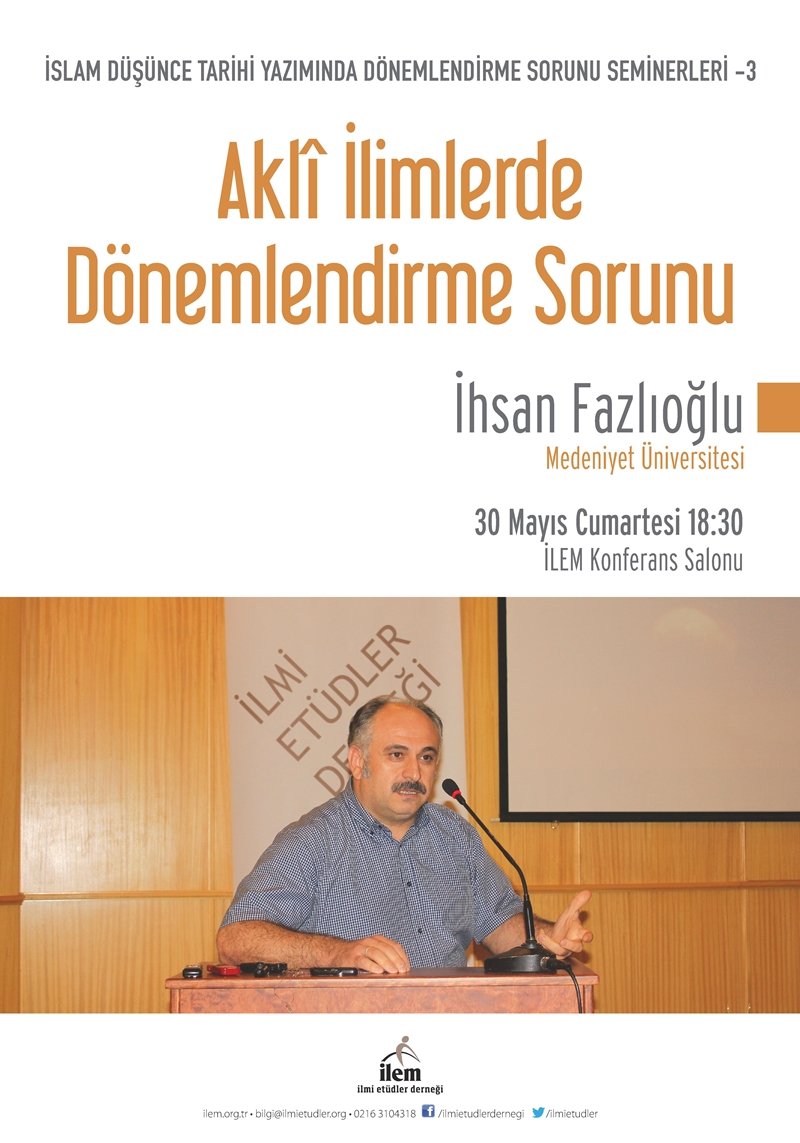 Akli İlimlerde Dönemlendirme Sorunu