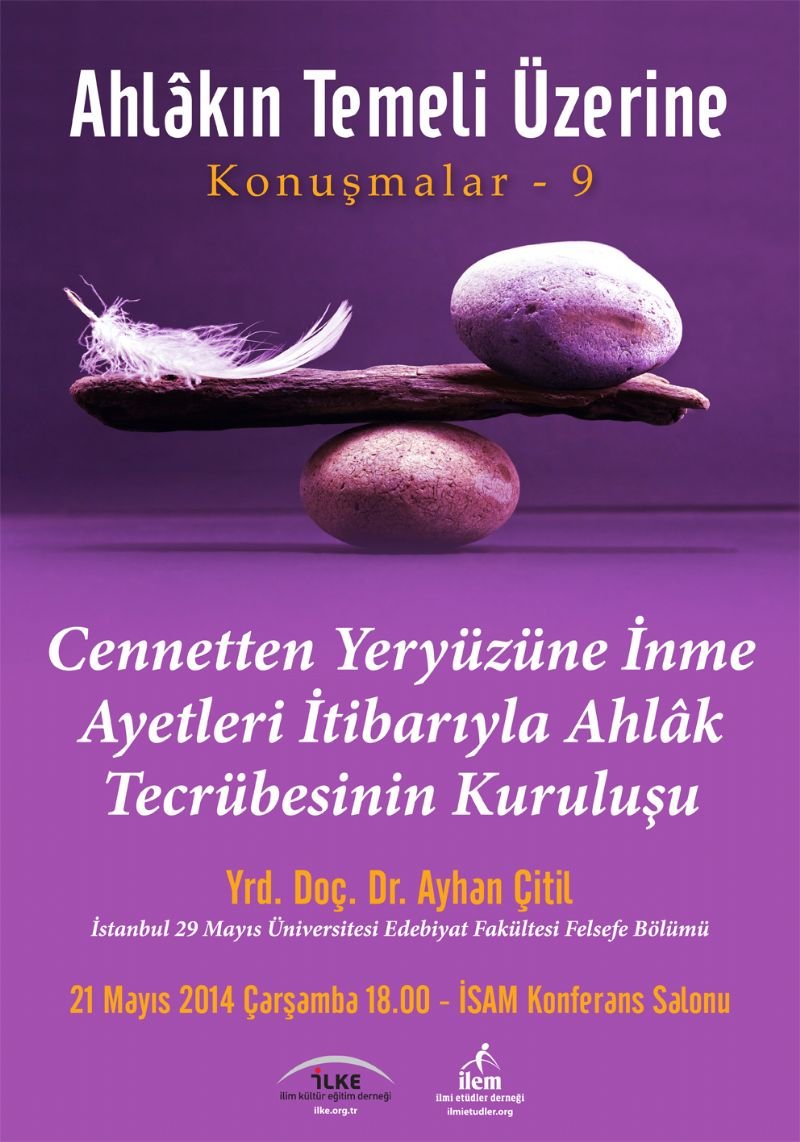 Cennetten Yeryüzüne İnme Ayetleri İtibarıyla Ahlâk Tecrübesinin Kuruluşu