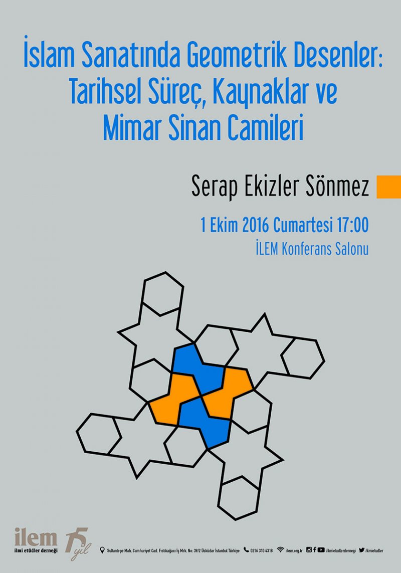 İslam Sanatında Geometrik Desenler: Tarihsel Süreç, Kaynaklar ve Mimar Sinan Camileri
