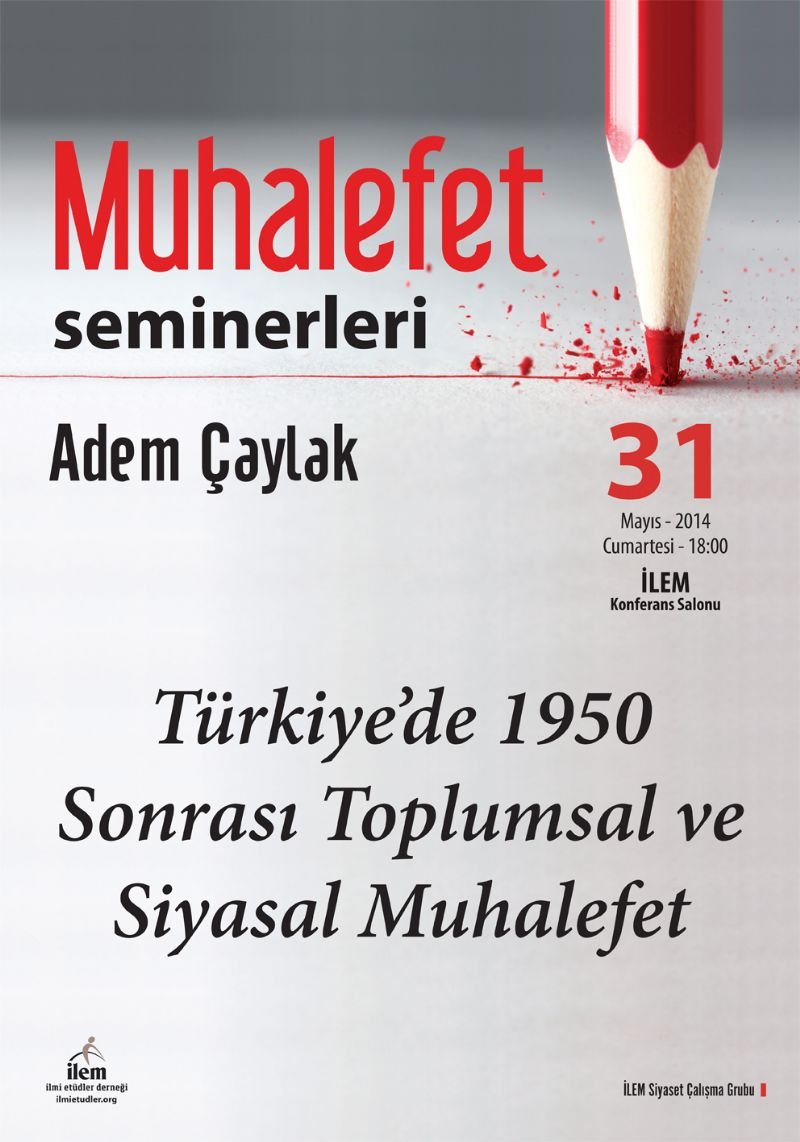 Türkiye’de 1950 Sonrası Toplumsal ve Siyasal Muhalefet