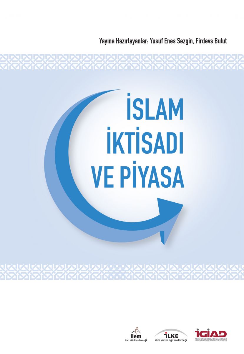 İslam İktisadı ve Piyasa Çalıştayı