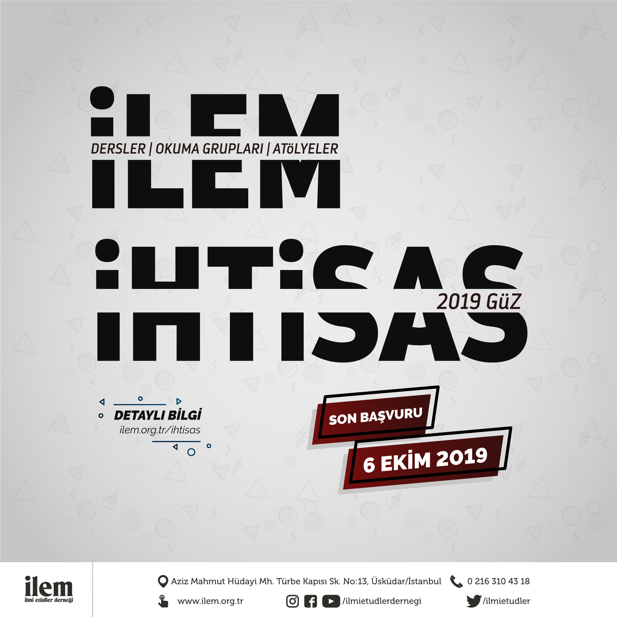 İLEM İhtisas 2019 Güz Dönemi Başvuruları Başladı