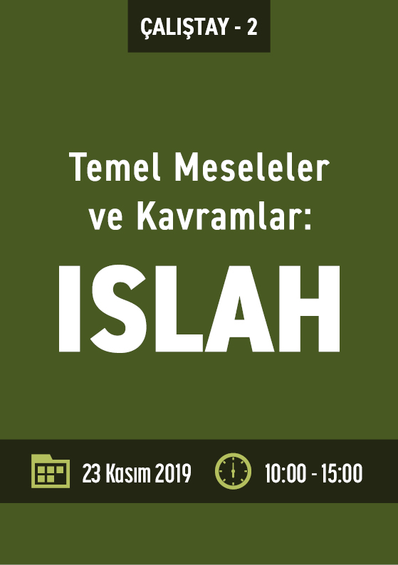 Temel Meseleler ve Kavramlar: Islah