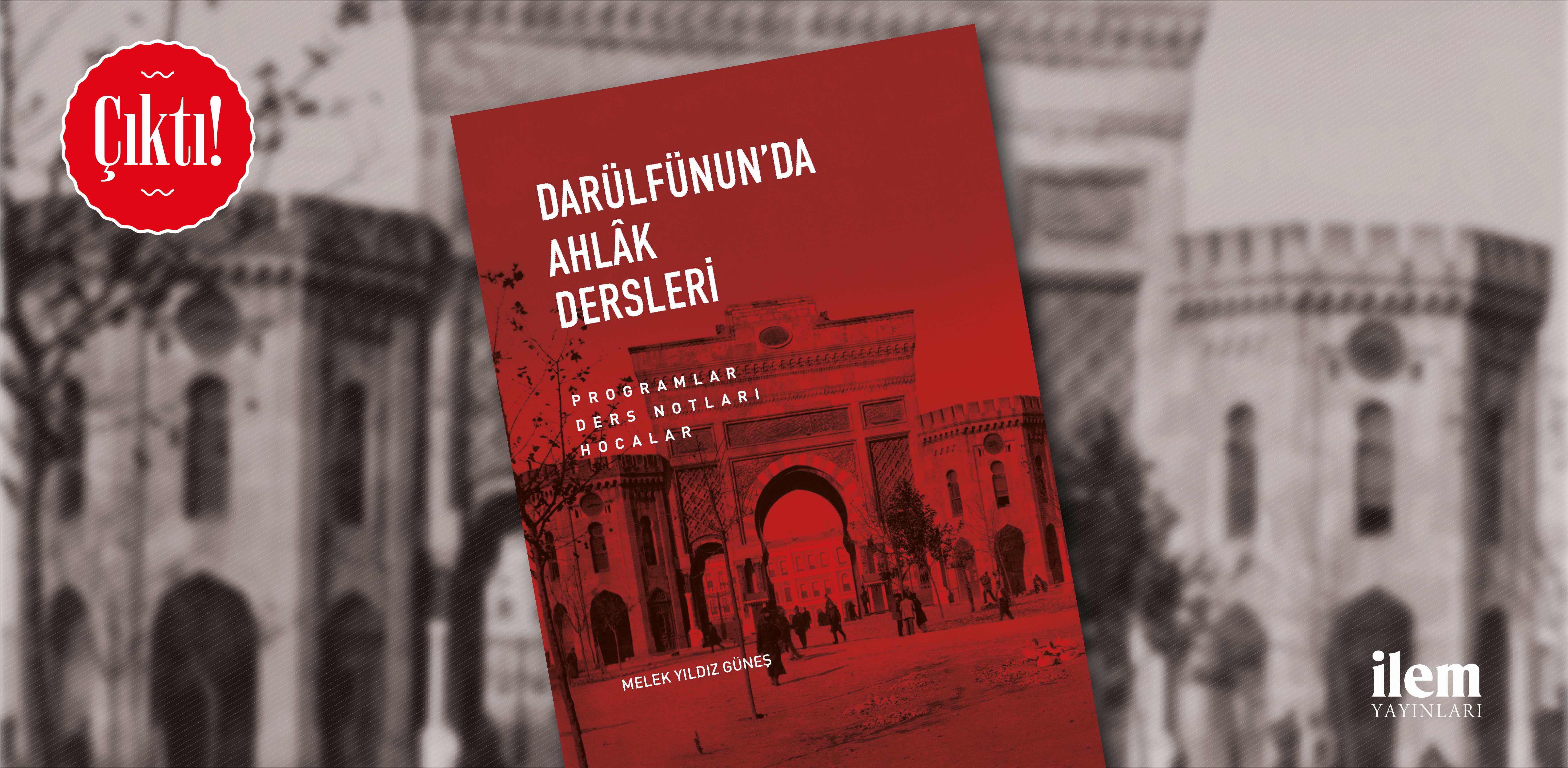 Darülfünun’da Ahlâk Dersleri Çıktı!