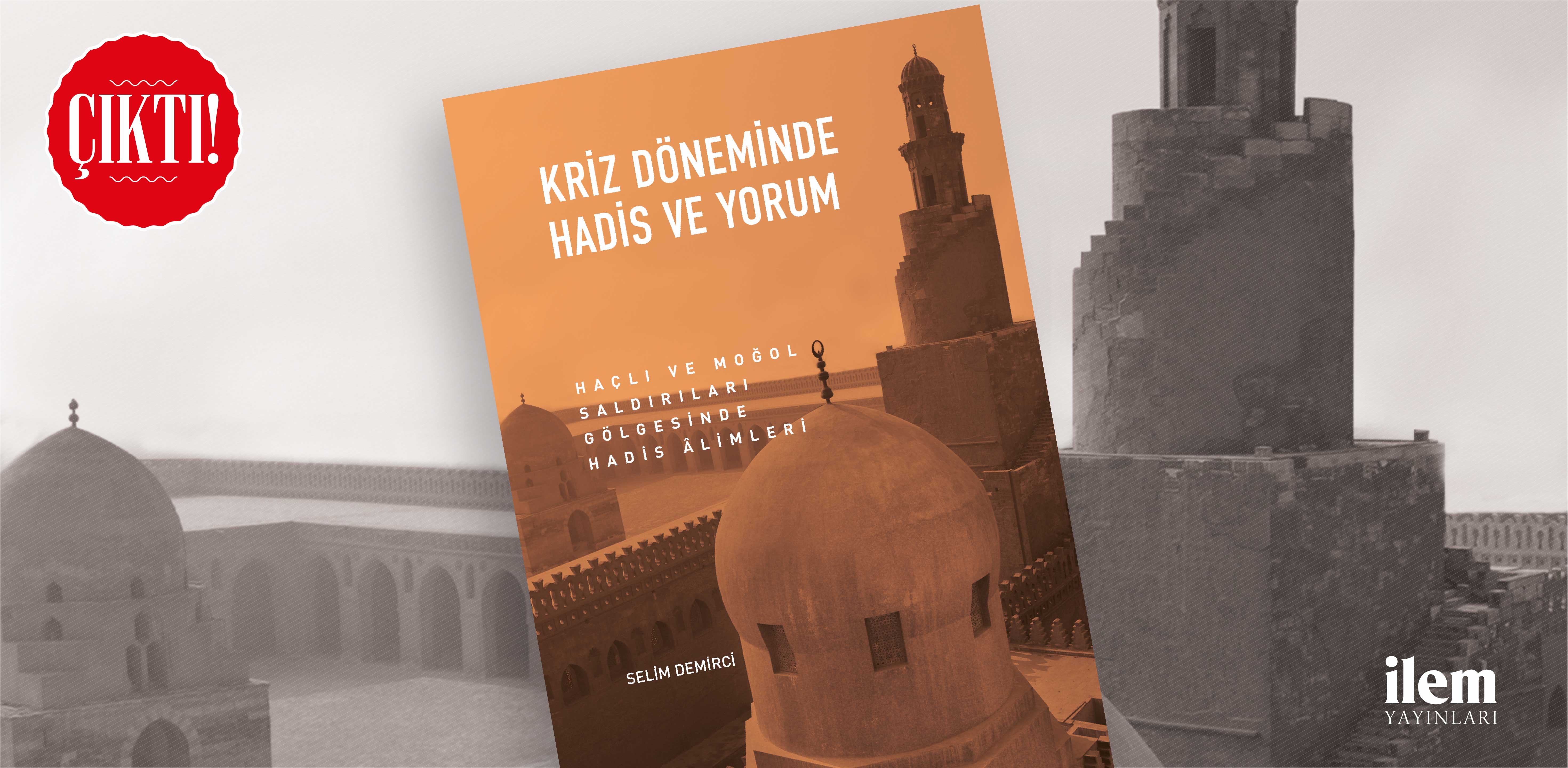 Kriz Döneminde Hadis ve Yorum Çıktı!