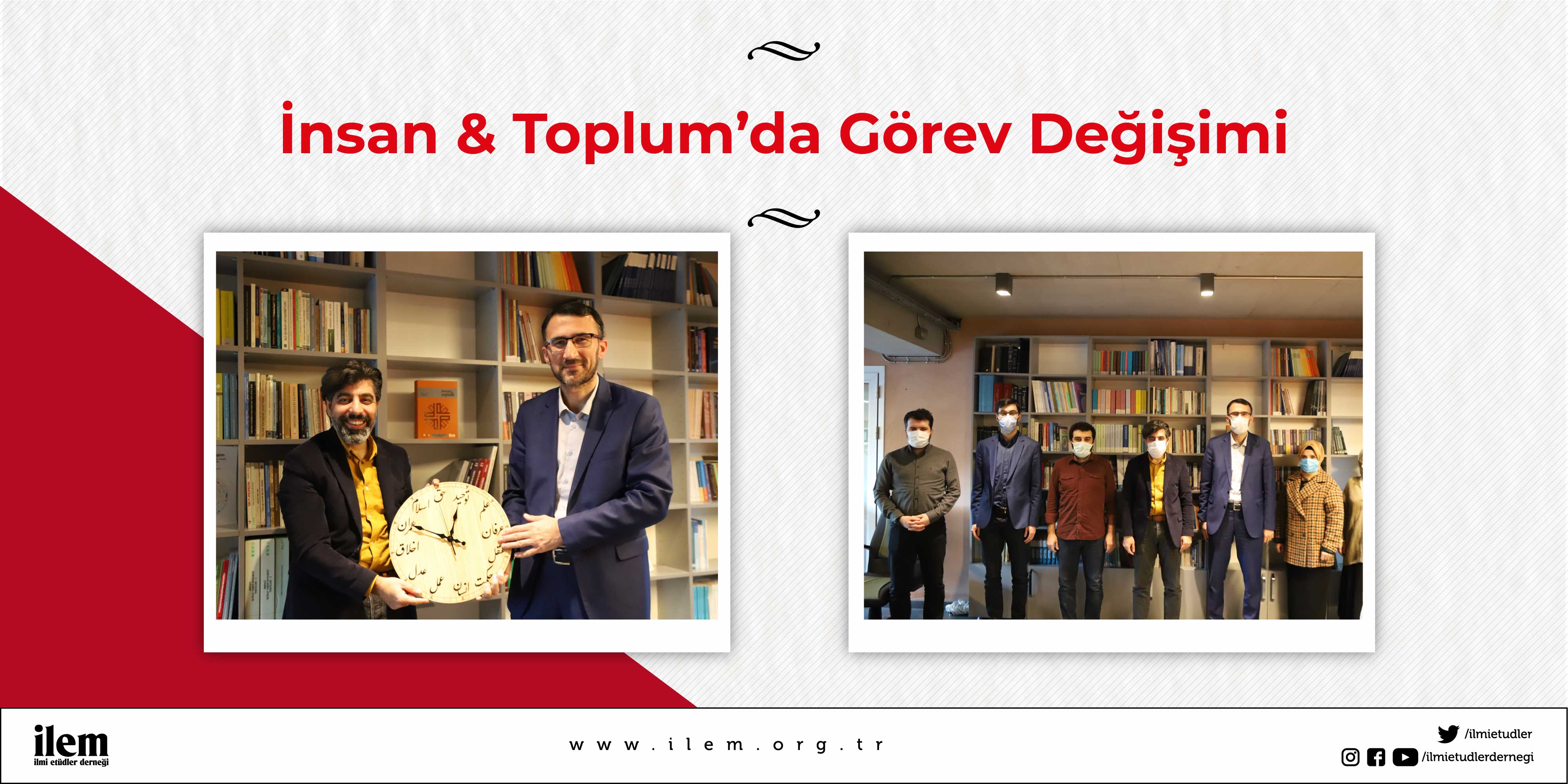 İnsan & Toplum’da Görev Değişimi