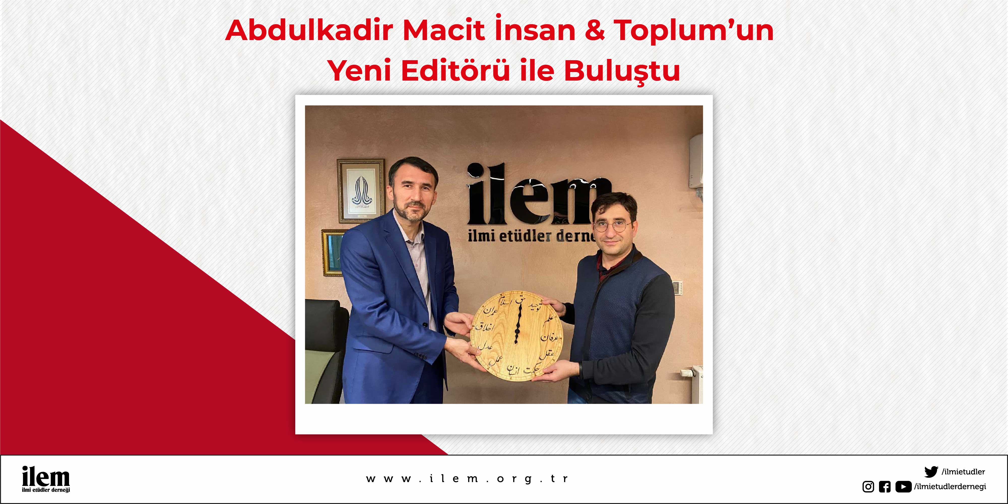 Abdulkadir Macit İnsan & Toplum’un Yeni Editörü ile Buluştu