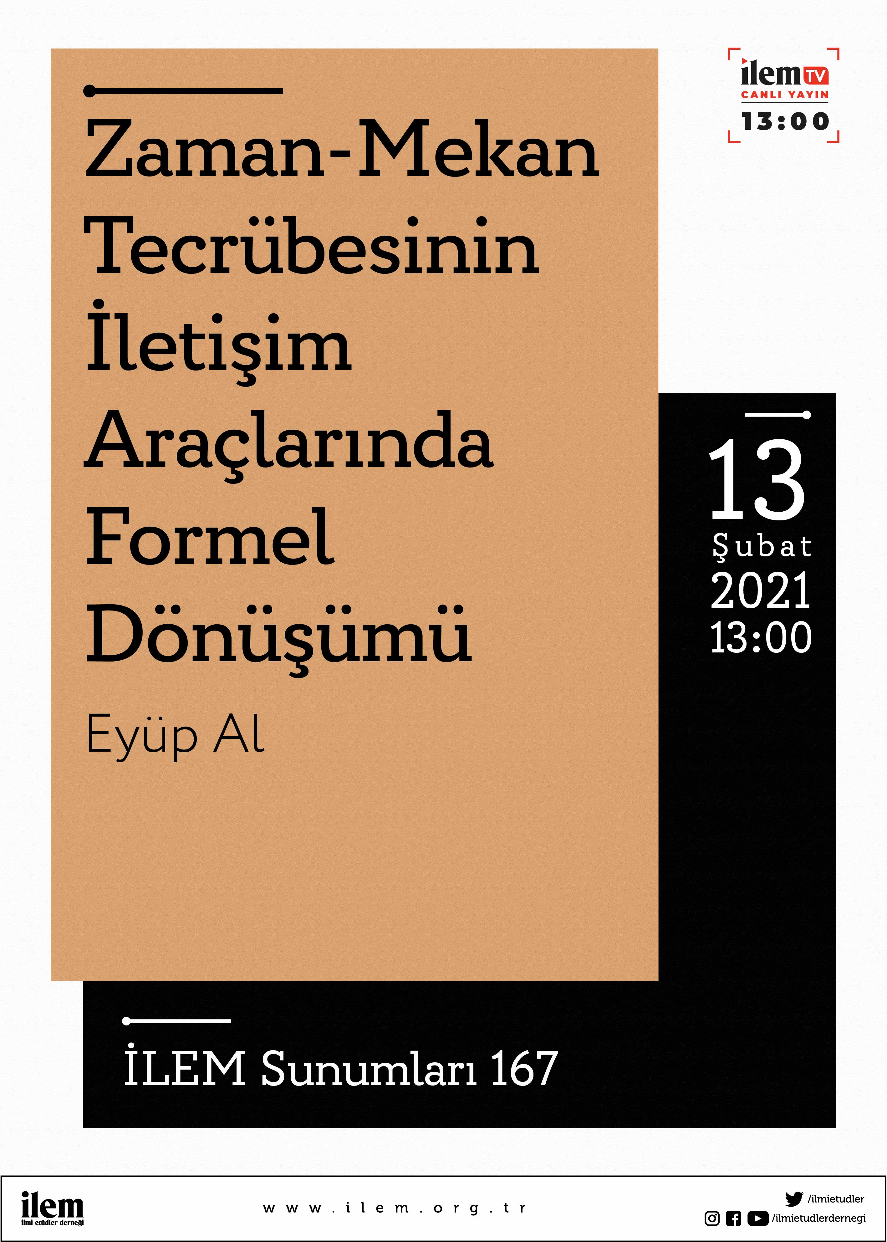 Zaman-Mekan Tecrübesinin İletişim Araçlarında Formel Dönüşümü