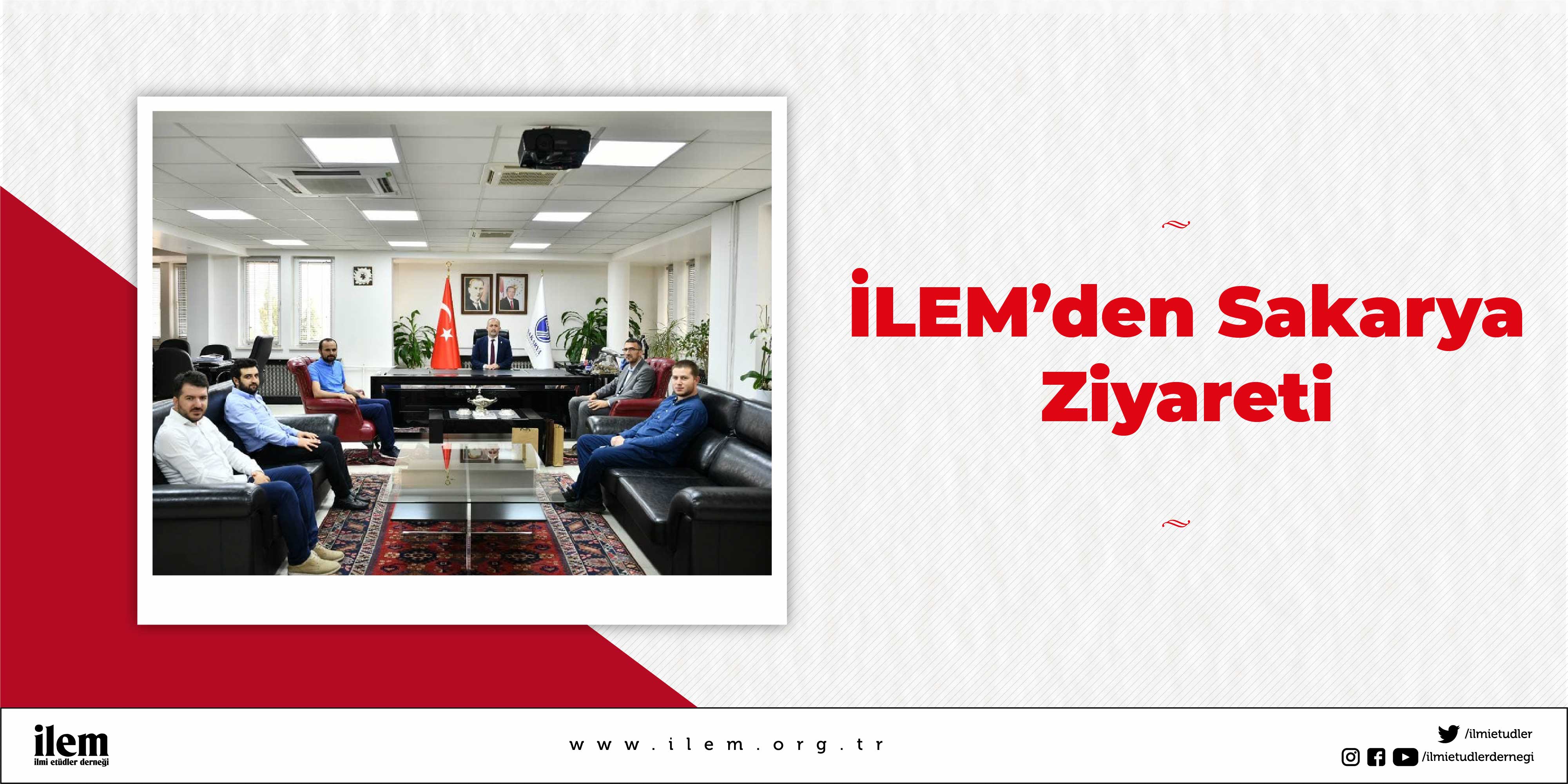 İLEM’den Sakarya Ziyareti