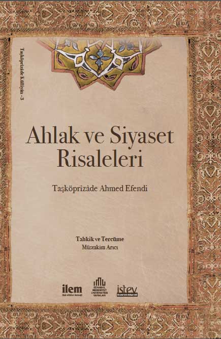 Ahlâk ve Siyaset Risaleleri