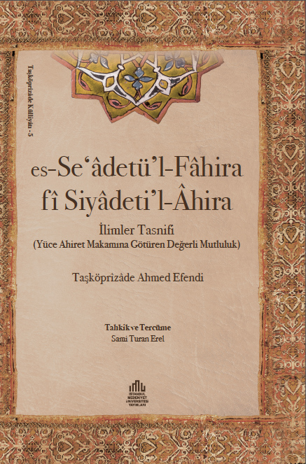 es-Se’âdetü’l-Fâhira Siyadeti’l-Ahira