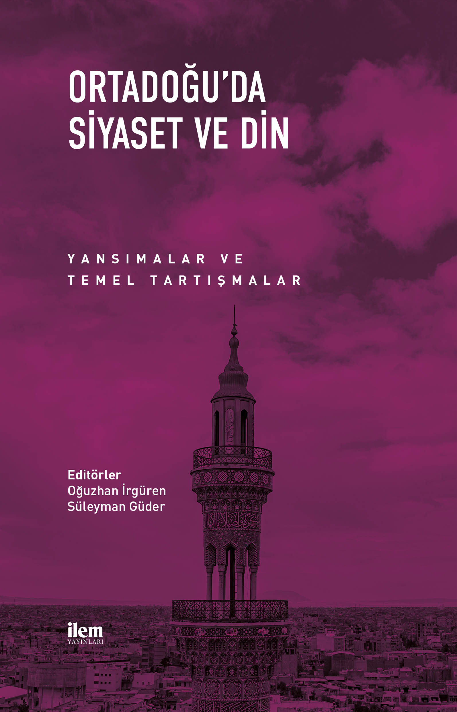Ortadoğu’da Siyaset ve Din