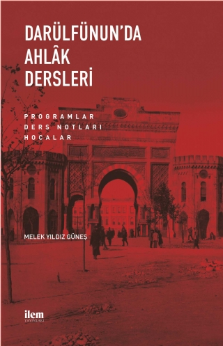 Darülfünun’da Ahlâk Dersleri