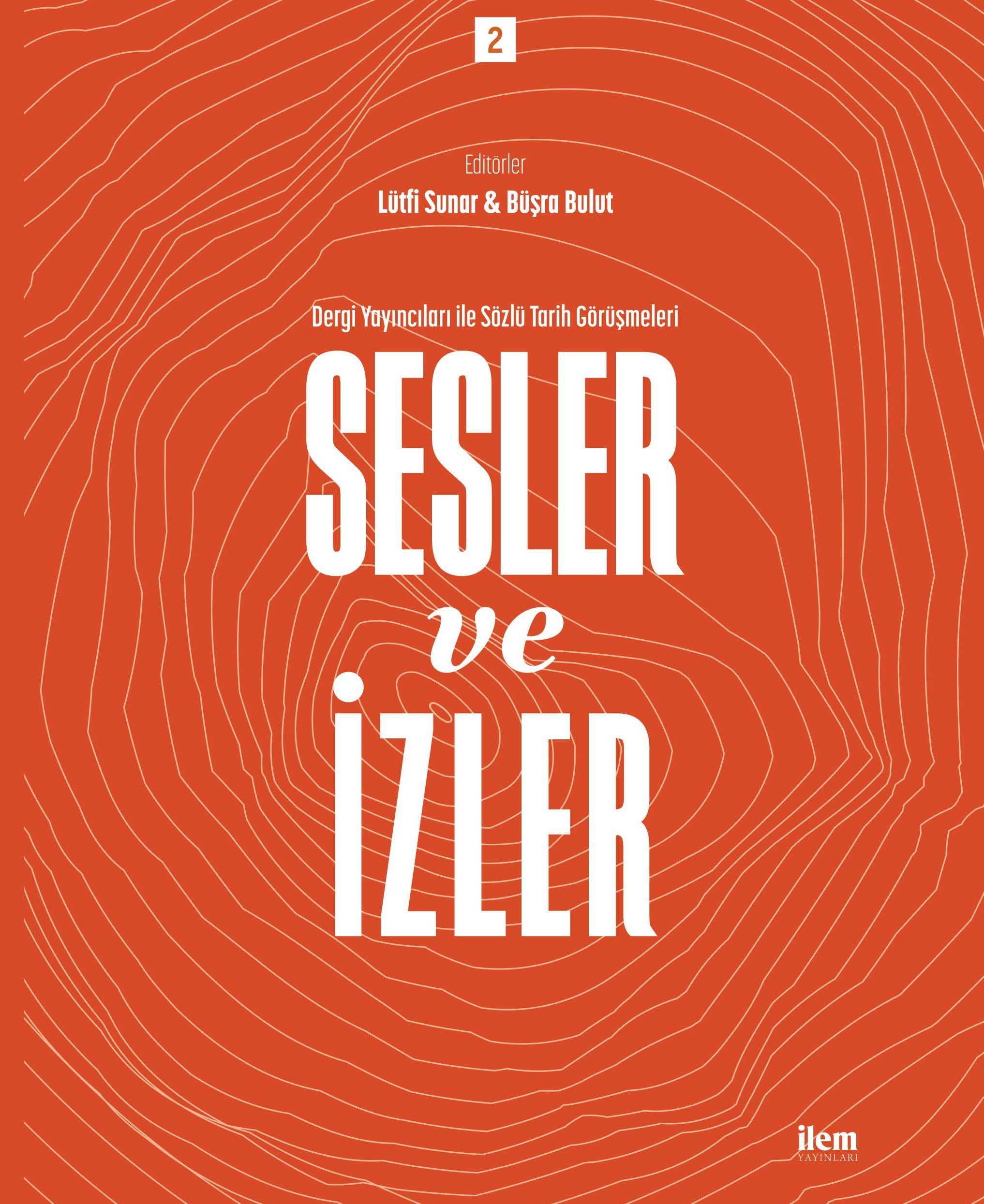 Sesler ve İzler 1-2