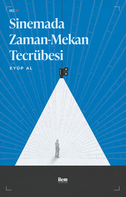 Sinemada Zaman-Mekan Tecrübesi