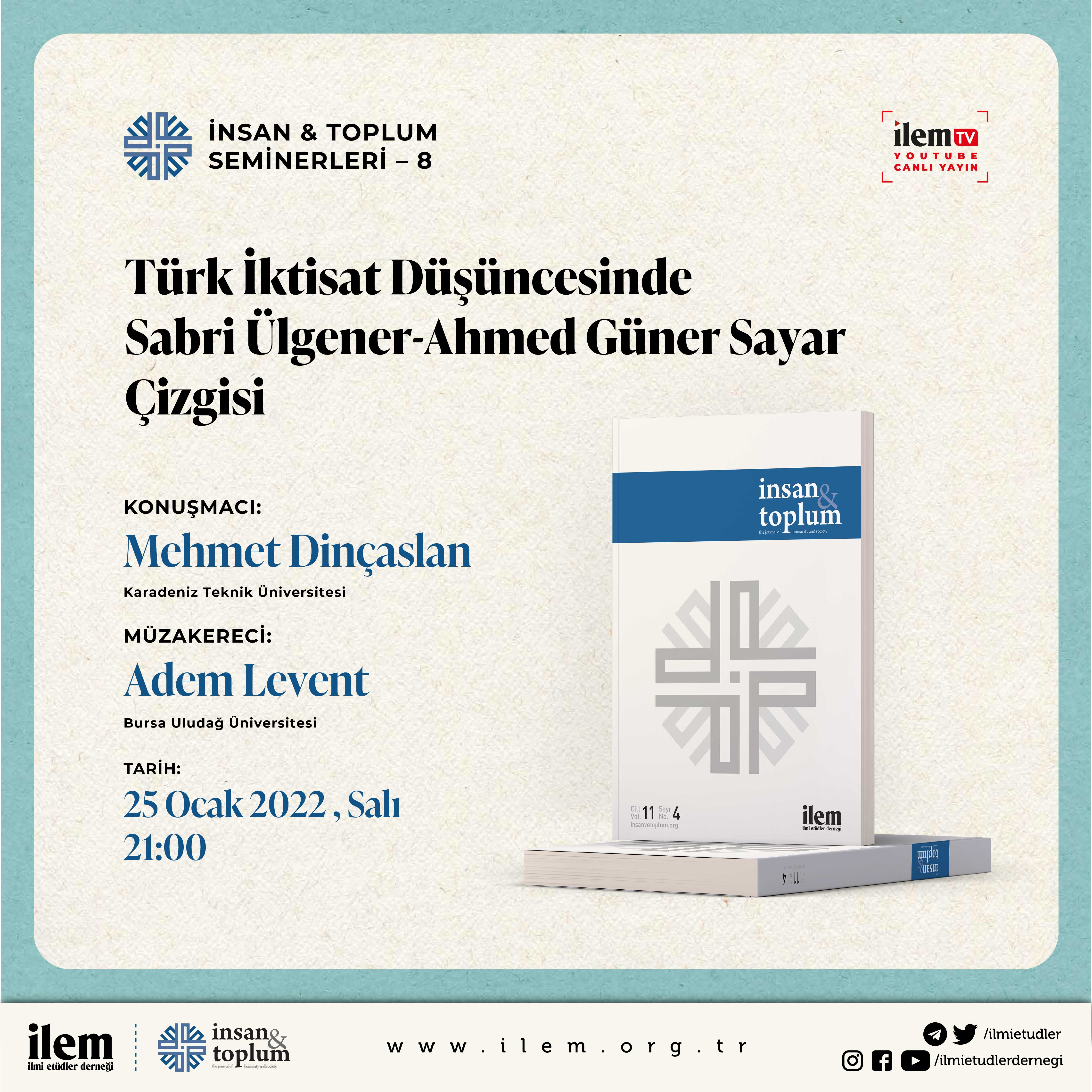 İnsan & Toplum Seminerleri 8. Oturumu Gerçekleşti