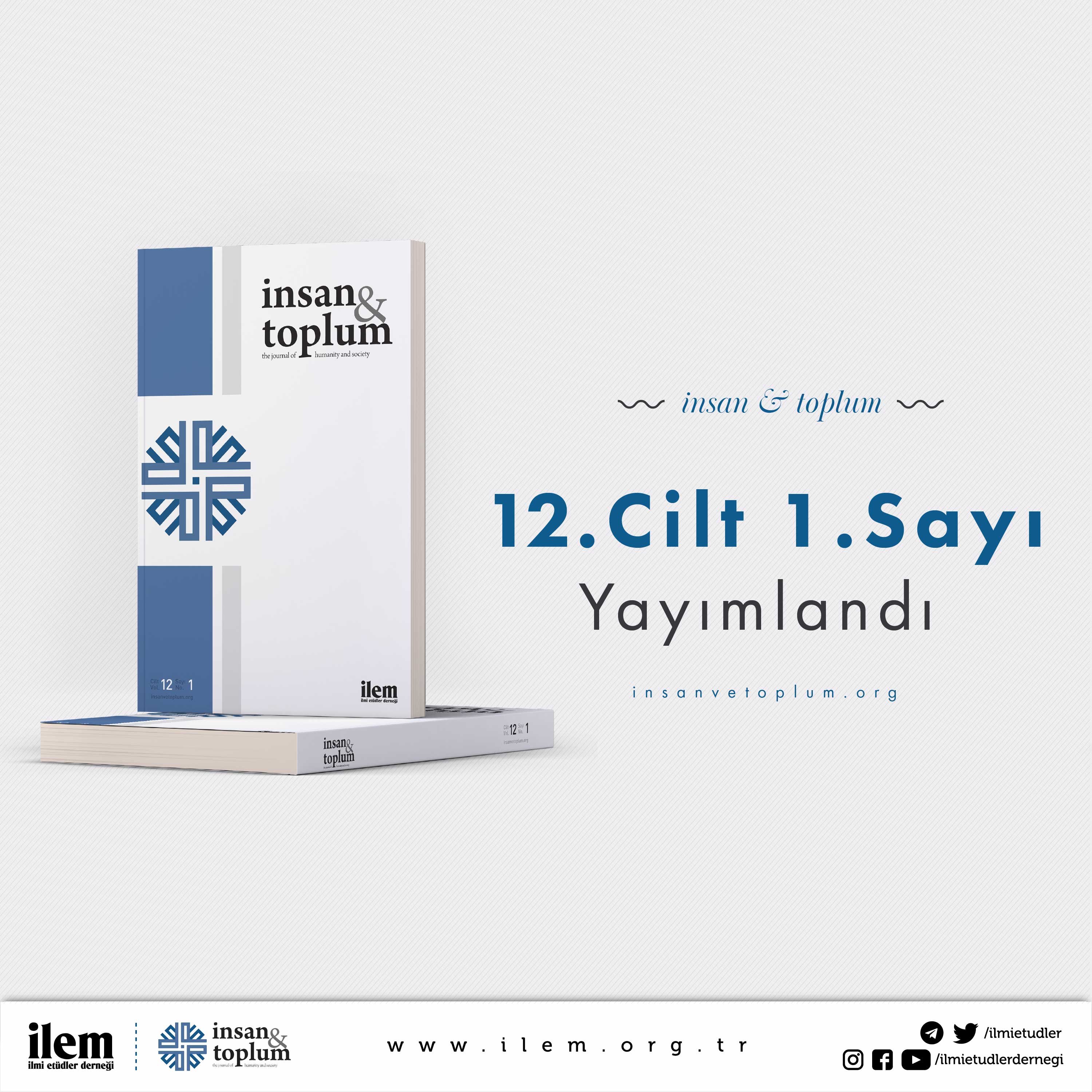 İnsan & Toplum 12. Cilt 1. Sayısı Çıktı!