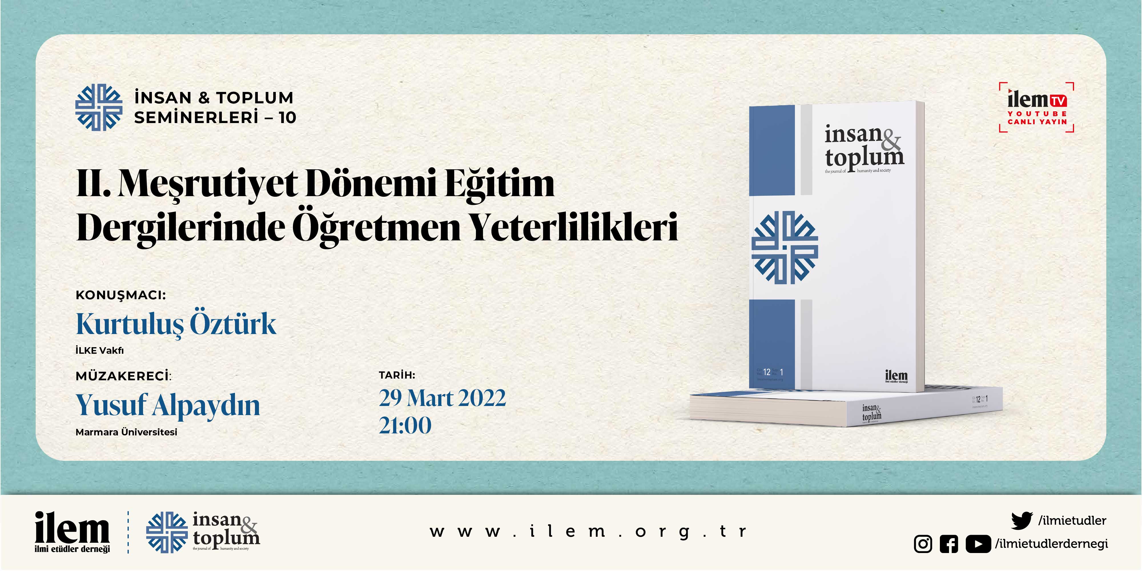 İnsan & Toplum Seminerleri 10. Oturumu ile Devam Ediyor