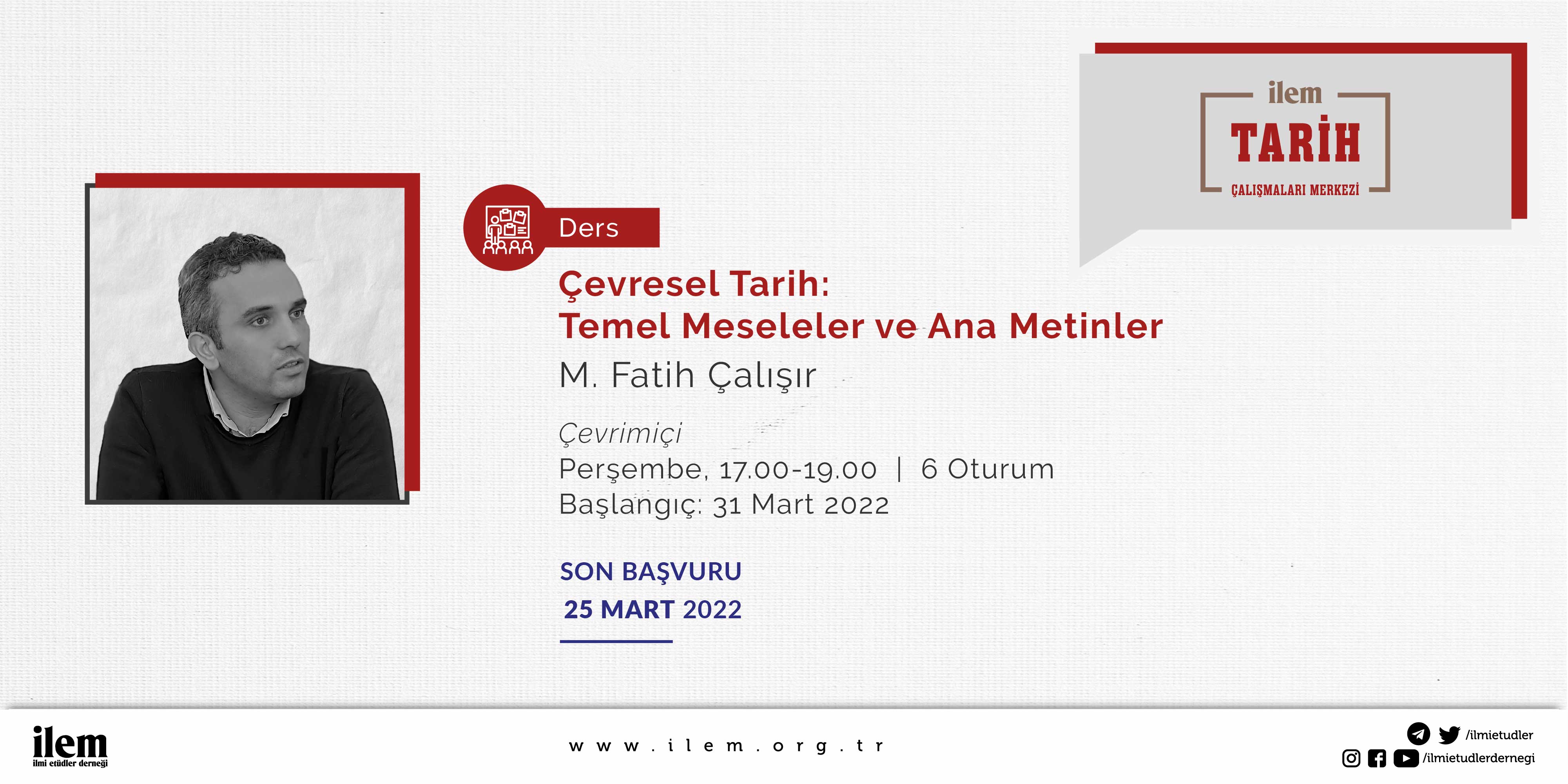 Tarih Çalışmaları Merkezi - Bahar 2022 Dersi
