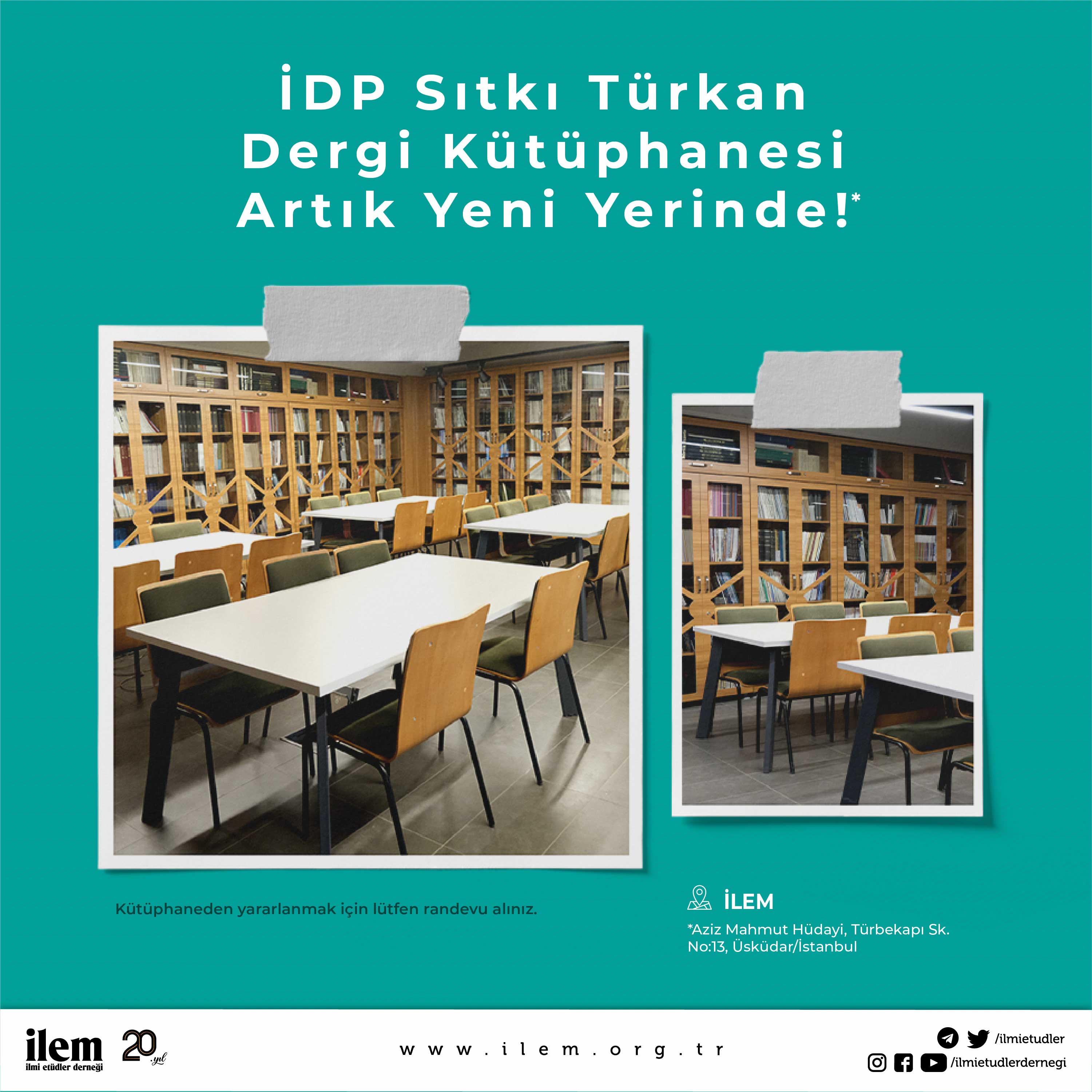 İDP Sıtkı Türkan Kütüphanesi Yeni Yerinde Sizleri Bekliyor!