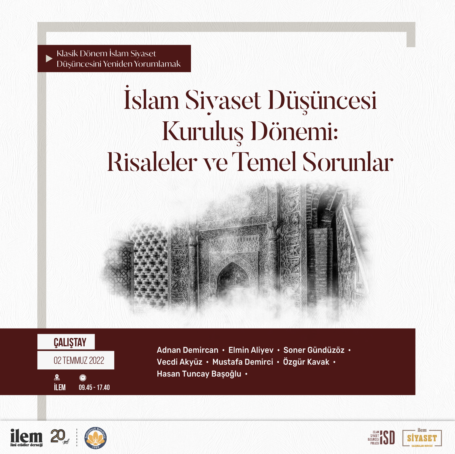 İslam Siyaset Düşüncesi Kuruluş Dönemi: Risaleler ve Temel Sorunlar