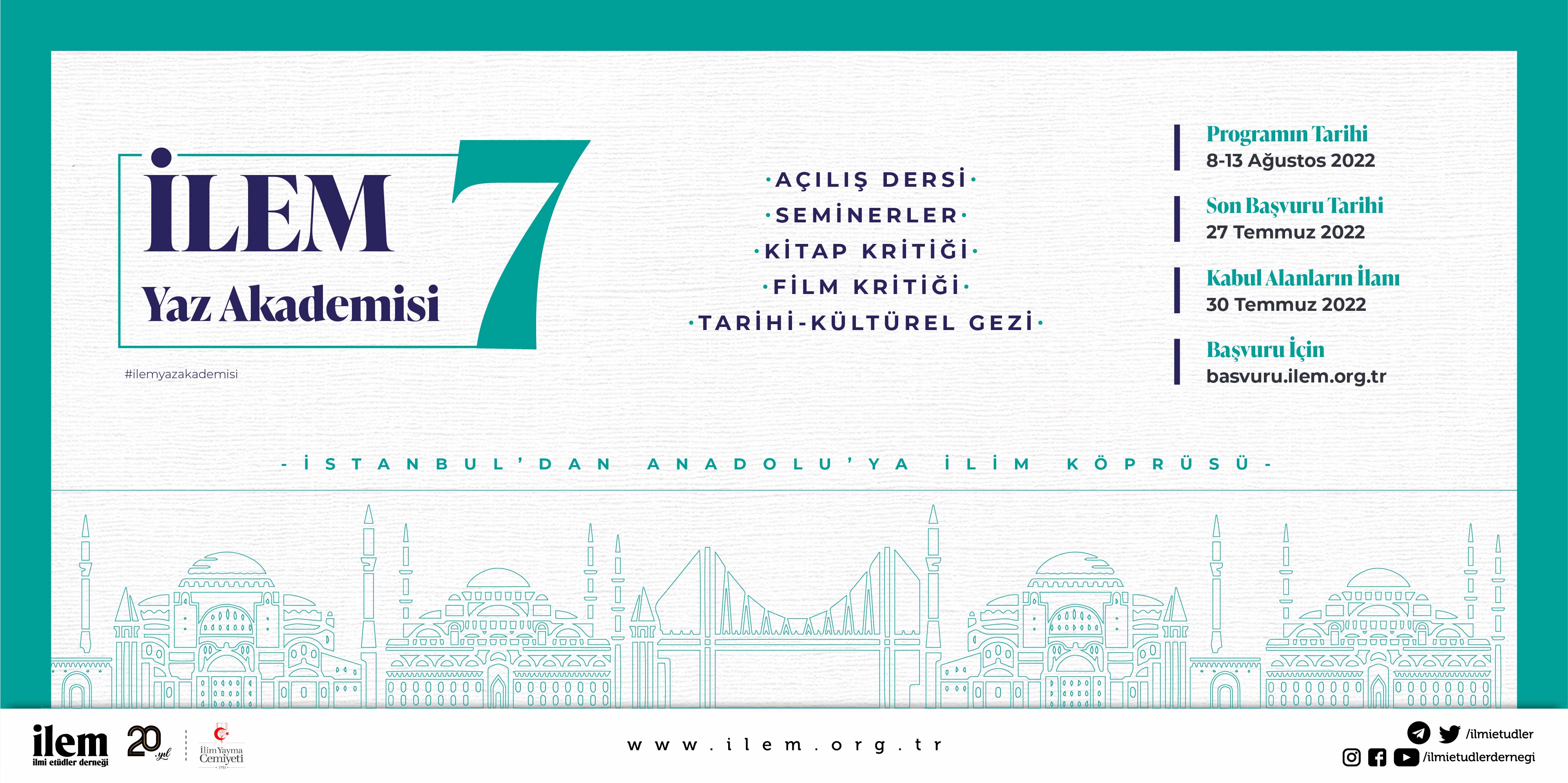 İLEM 7. Yaz Akademisi Başlıyor!