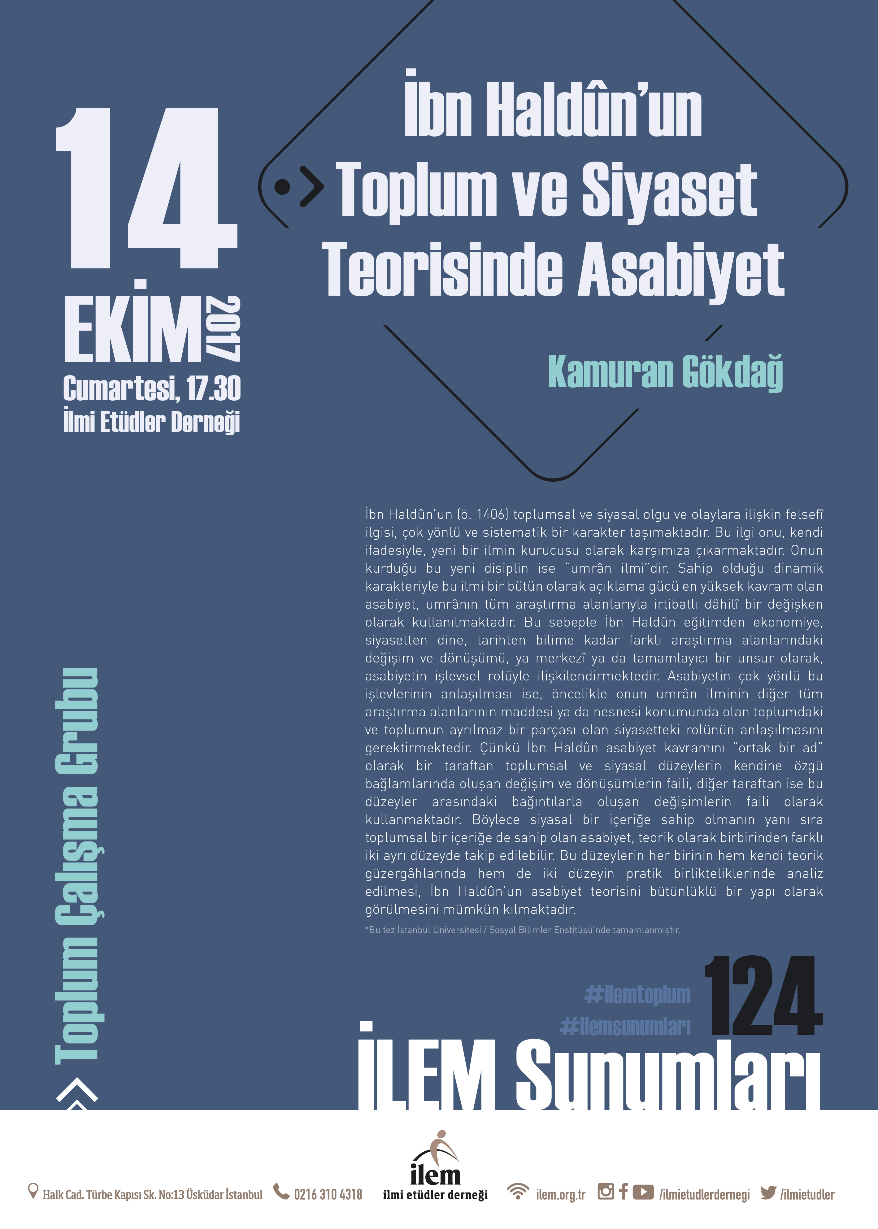 İbn Haldûn’un Toplum ve Siyaset Teorisinde Asabiyet