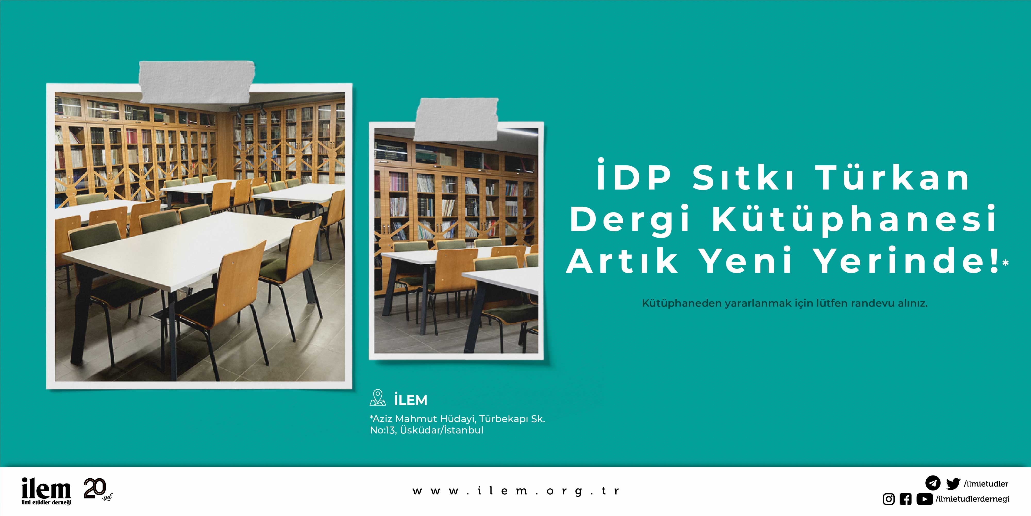 İDP Sıtkı Türkan Kütüphanesi Yeni Yerinde Sizleri Bekliyor!