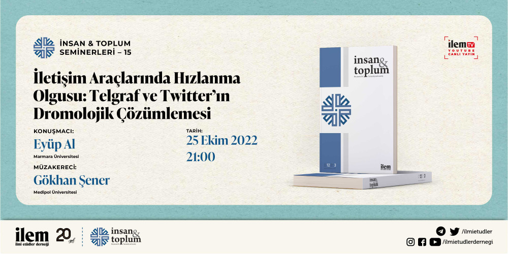 İnsan & Toplum Seminerleri 15. Oturumu ile Devam Ediyor