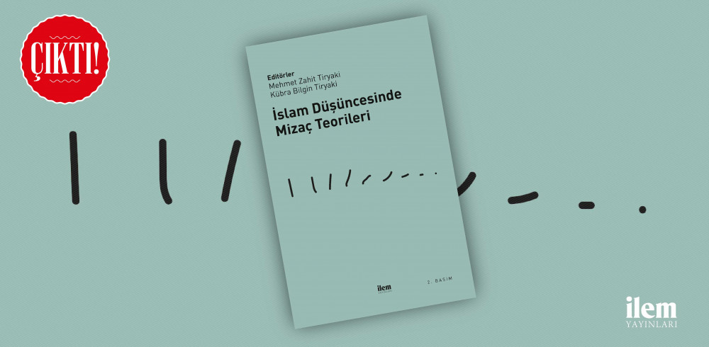İslam Düşüncesinde Mizaç Teorileri